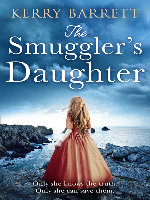 Title details for The Smuggler's Daughter by Kerry Barrett - Available